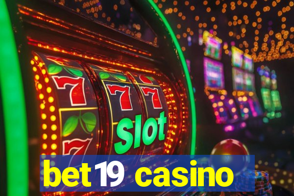 bet19 casino
